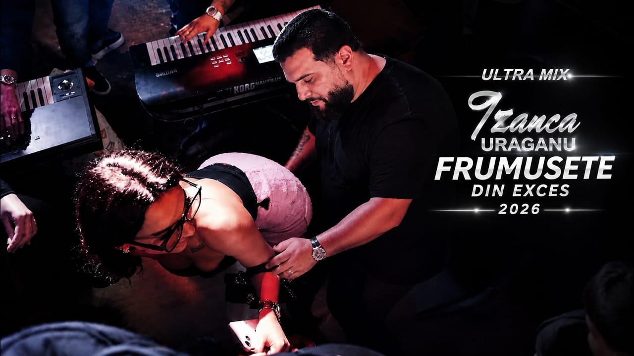 Tzanca Uraganu ❌ Frumusete din Exces 2026 💎 ULTRA MIX 🔥 COLAJ MANELE NOI