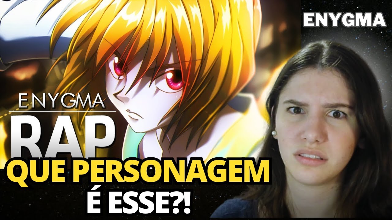 Anijuh reagindo ao Rap do Kurapika (Hunter x Hunter) | Minhas Correntes | Enygma 91