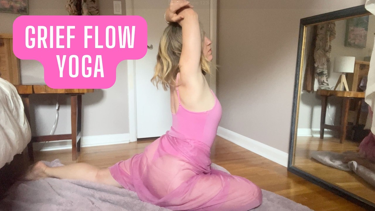 Grief Flow Yoga | Somatic Release for Heavy Hearts & Emotional Healing