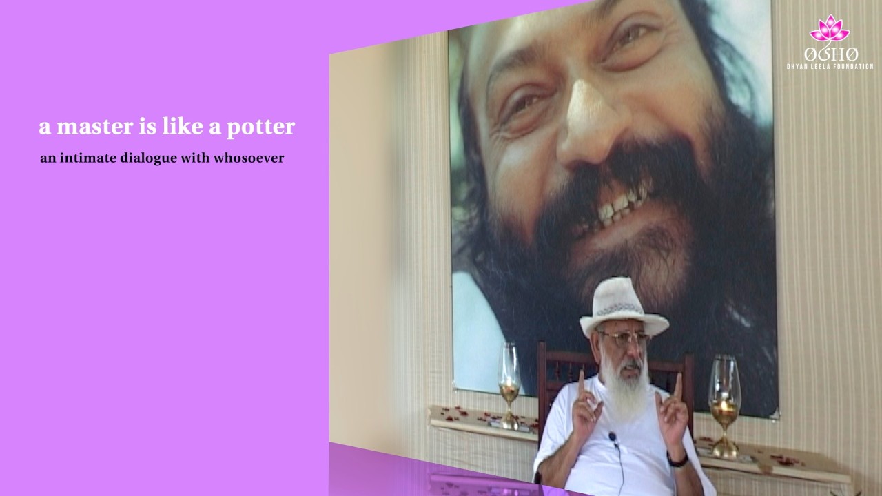 Dialogue No. 127 ( 5th of 2006-07 ) a master is like a potter ( december 17th, 2006 pm )