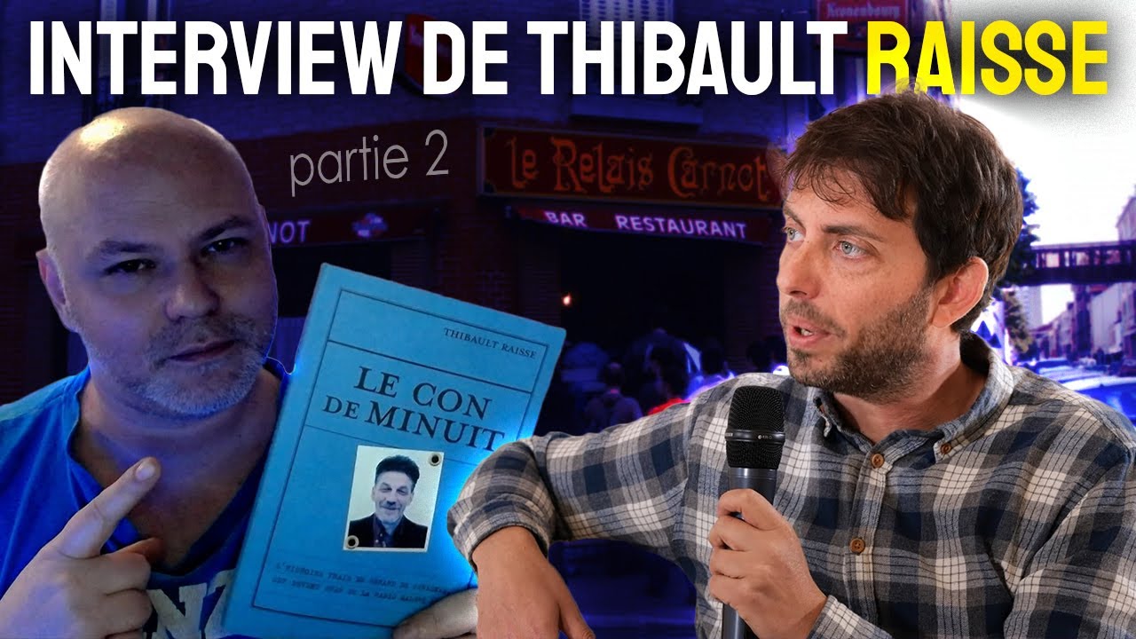 LE CON DE MINUIT : Interview de Thibault Raisse, Partie 2 - Daï-mon, en mode Débats de Gérard