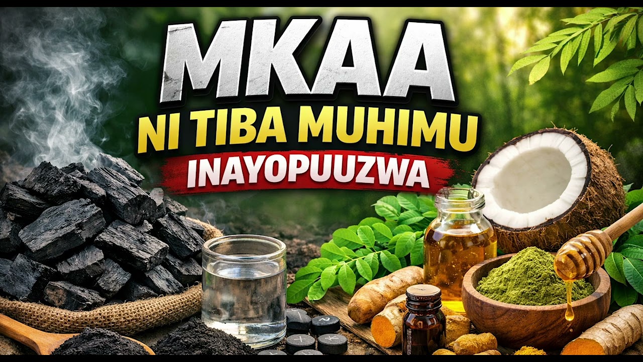 MKAA NI TIBA MUHIMU INAYOPUUZWA 🔥