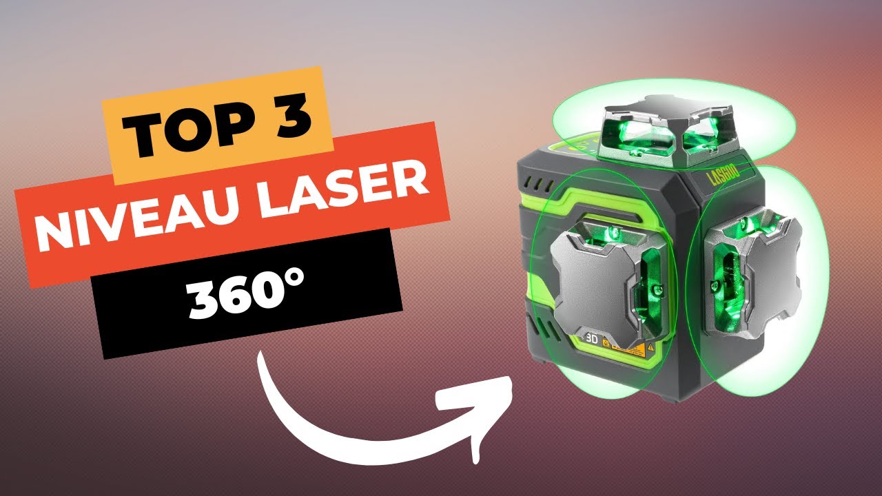 TOP 3 : Meilleur Niveau Laser 360° 2025 🔥