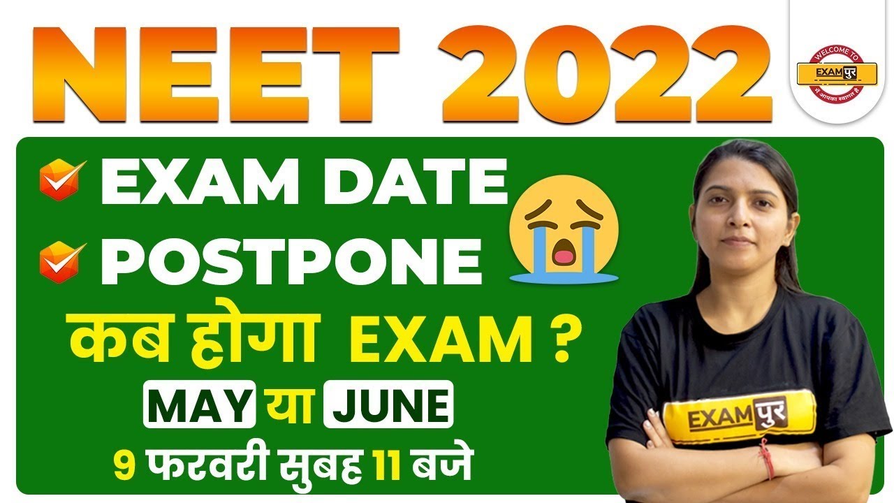 NEET PG 2022 Postponed or Not? NEET 2022 Expected Date | NEET Exam Date 2022 BY RADHIKA MAM Exampur