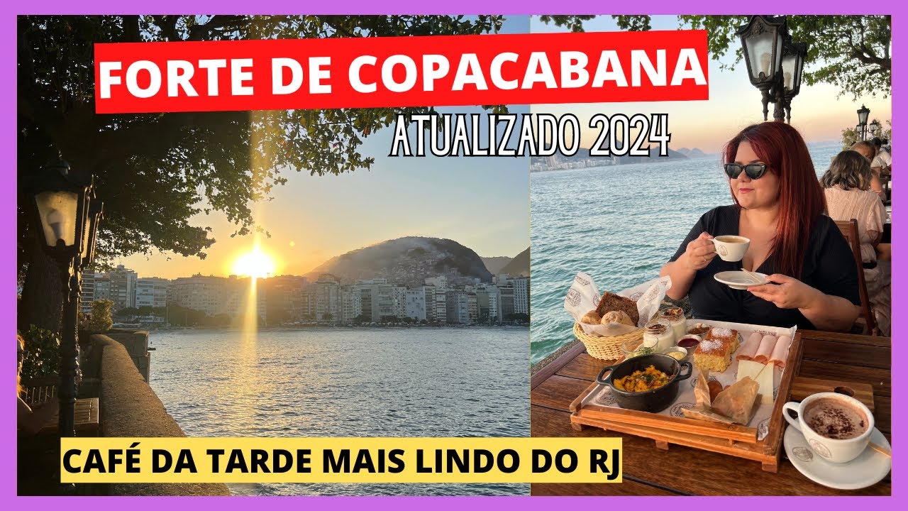FORTE DE COPACABANA - CAFÉ DA TARDE COM A VISTA MAIS LINDA DO RIO DE JANEIRO!