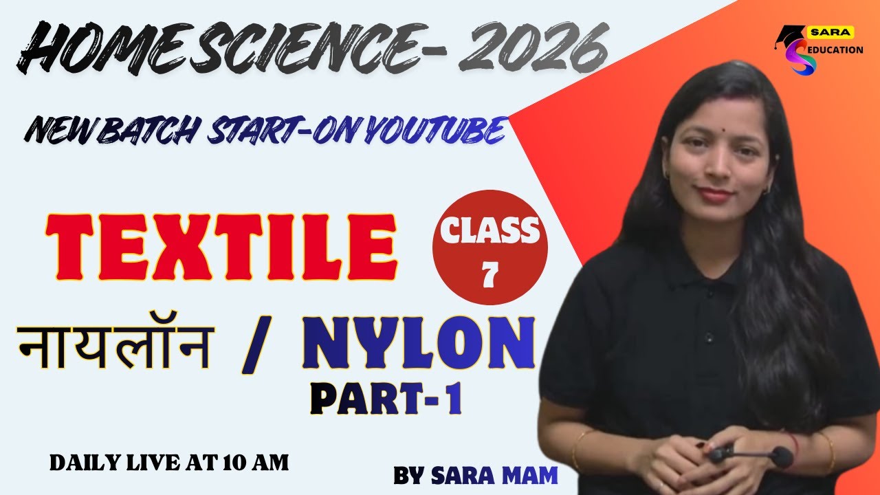 Home Science Free Online Classes | Textile | LT Grade, TGT, PGT, RPSC | Live Class by Sara Mam