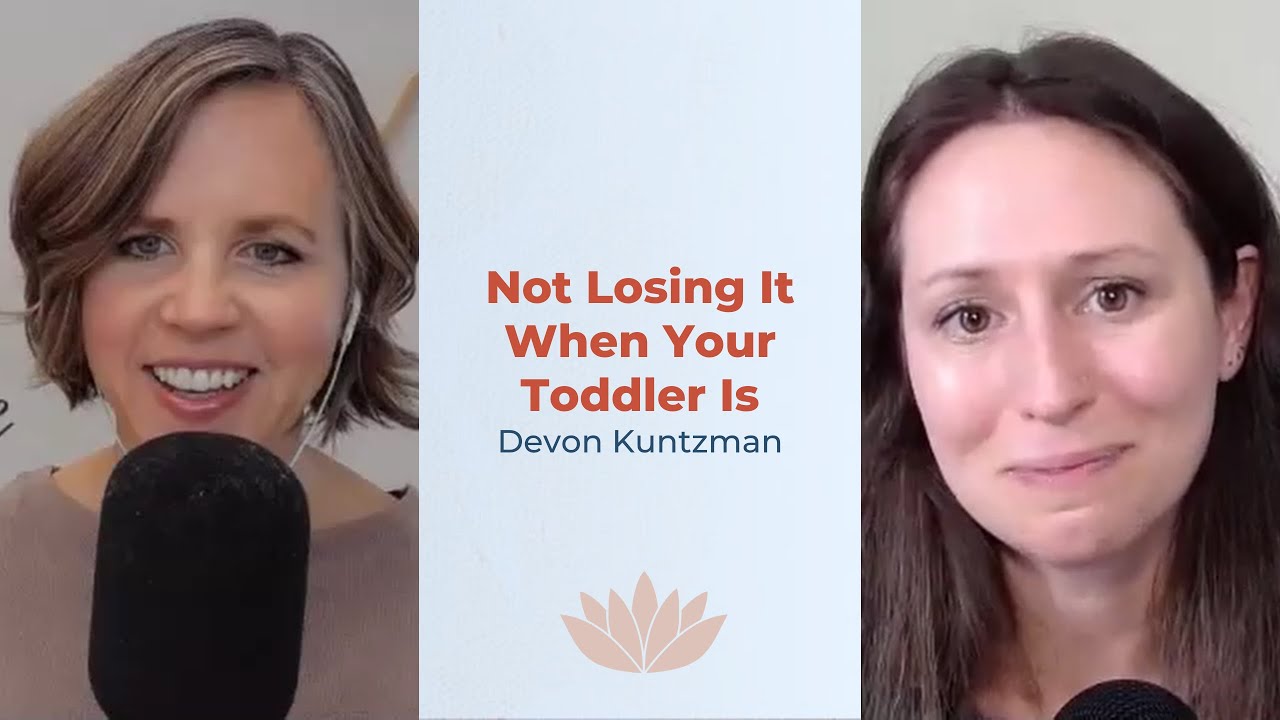 Not Losing It When Your Toddler Is