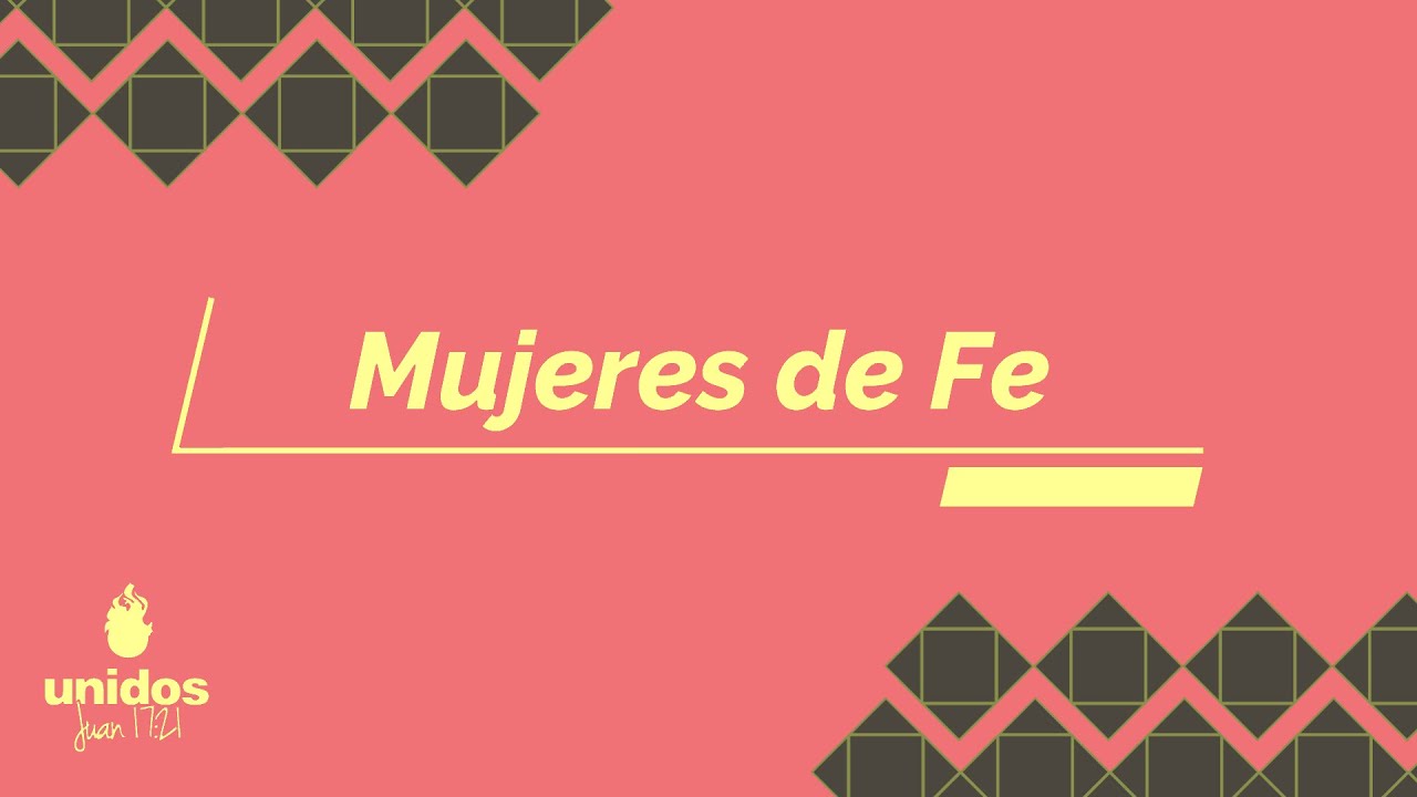 Mujeres de Fe - Hebreos 11:11 - Estudio Bíblico
