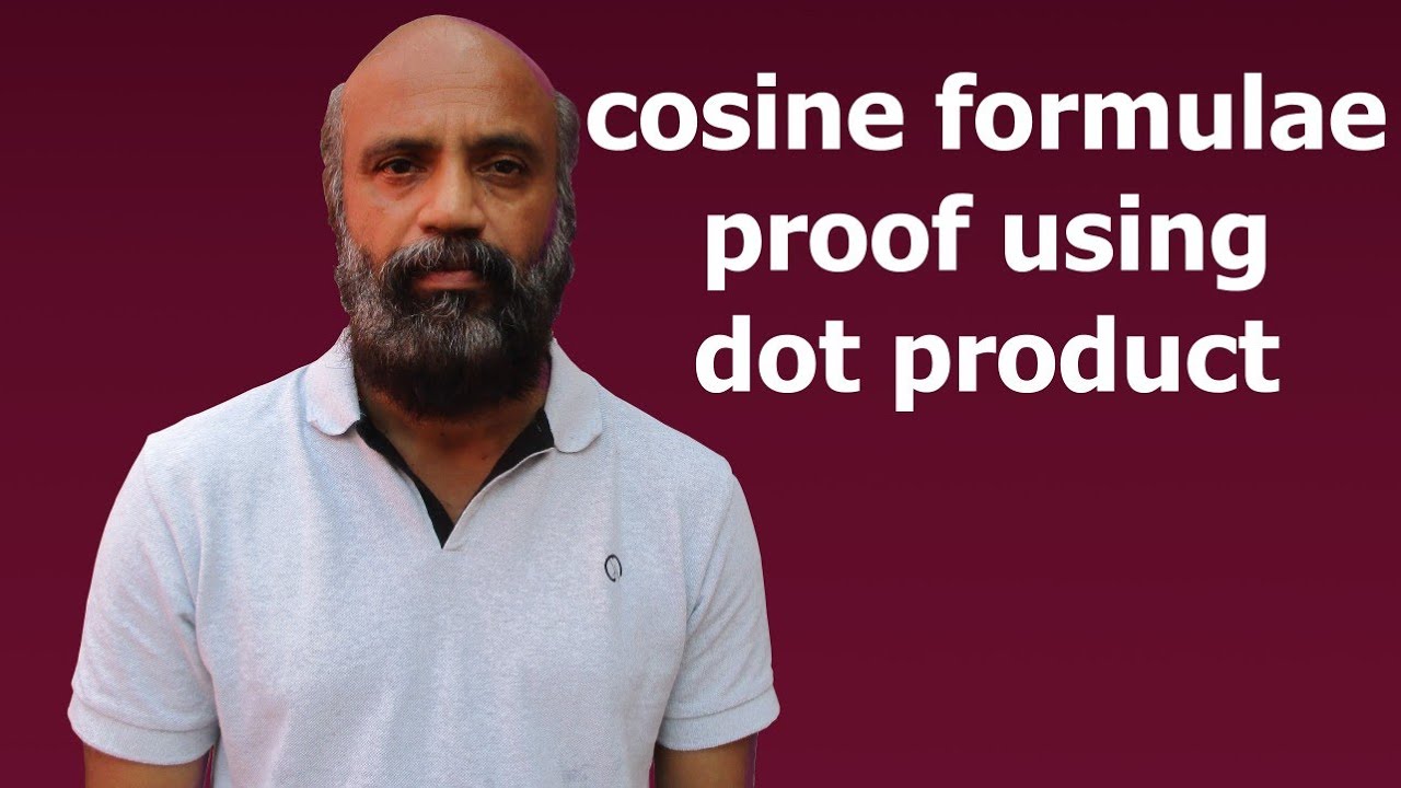 cosine formulae proof using dot product