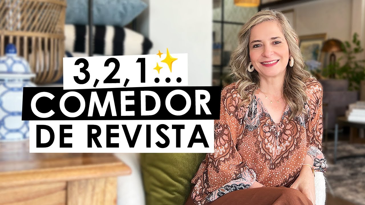 🔥TE DIGO LOS PASOS PARA LOGRAR UN COMEDOR DE 10🔥