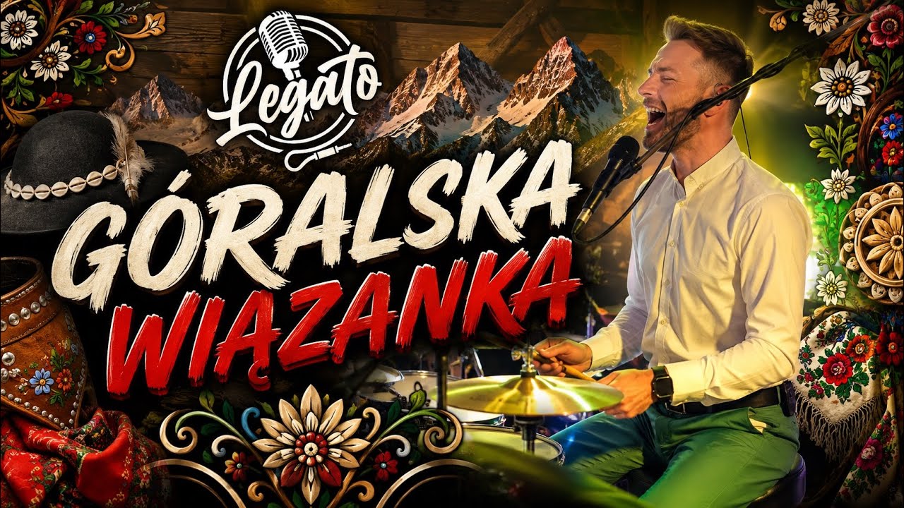 LEGATO - G&Oacute;RALSKA wiązanka 🪓⛰️
