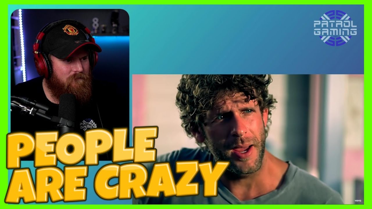 BILLY CURRINGTON People Are Crazy Reaction