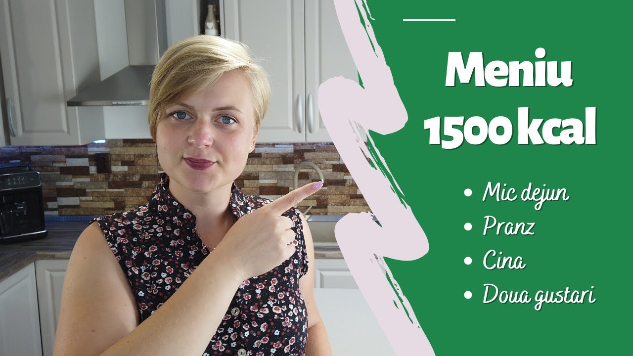 Meniu 1500 calorii pe zi