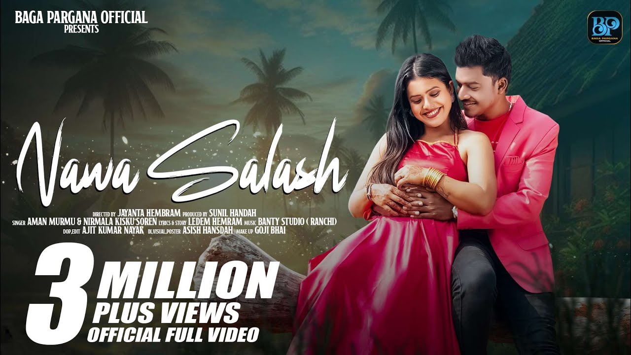 NAWA SALASH || SANTALI VIDEO 2025-26 || ASHISH & GEET || AMAN & NIRMALA || BAGA PARGANA OFFICIAL