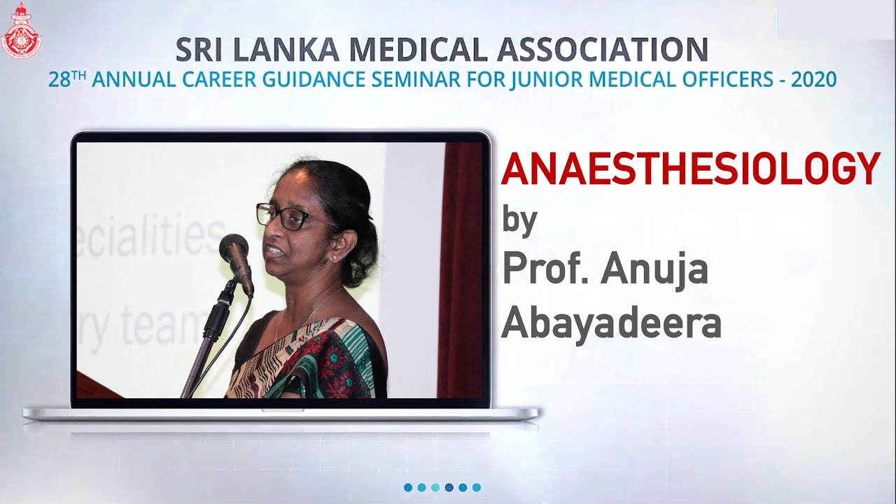 SLMA Career Guidance Seminar - Anaesthesiology