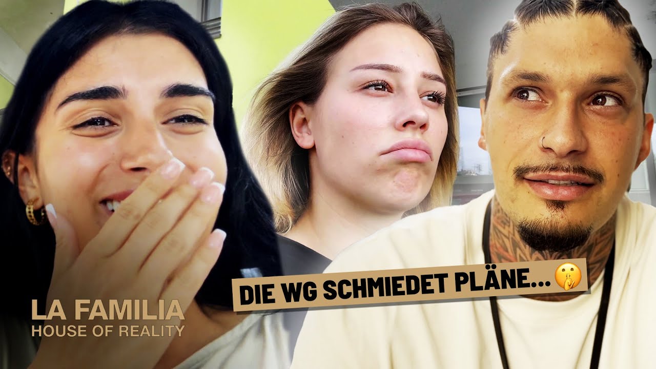 Das wird böse: 😈 Die WG schmiedet Pläne… 🤫 | La Familia – House of Reality #43