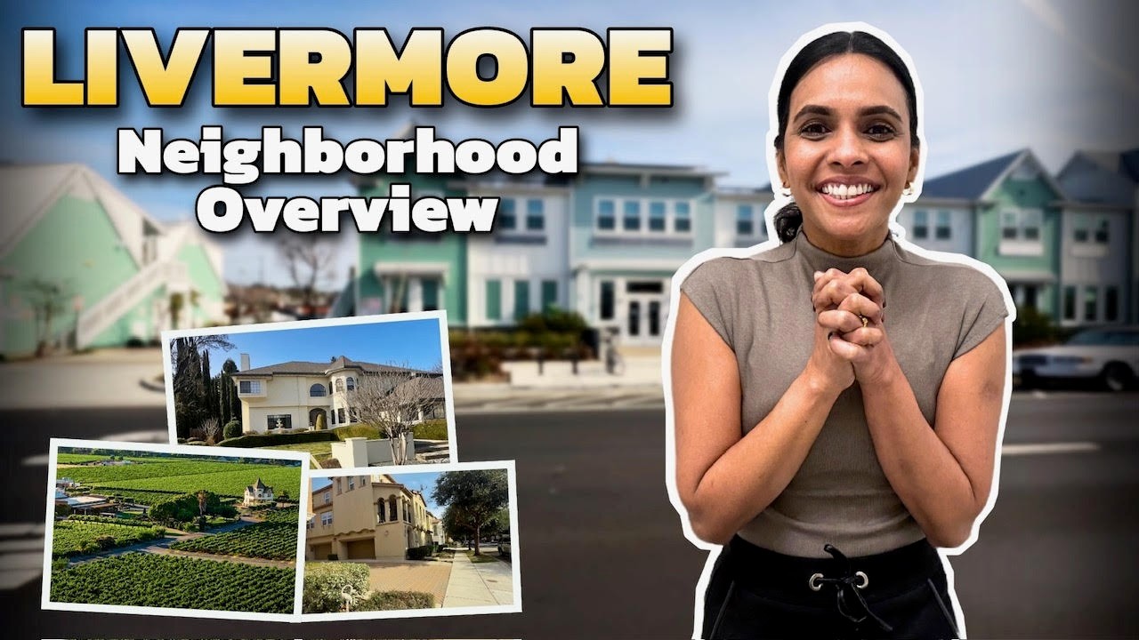 Living in Livermore CA | Best neighborhoods in Livermore CA | Livermore California lifestyle