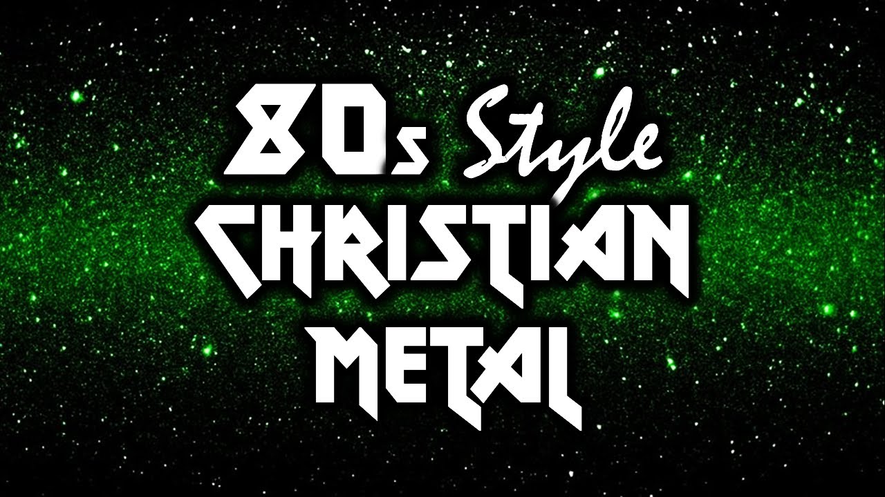 80s Metal Revival: 10 Epic 80s Style Christian Metal Anthems!