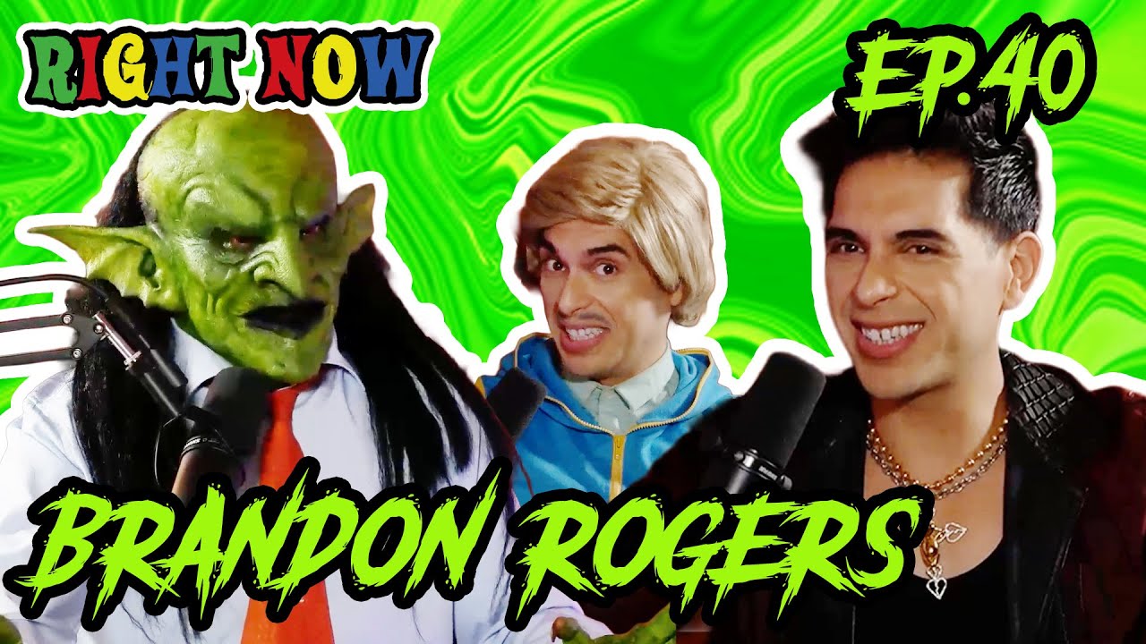 Brandon Rogers & A Goblin talk &ldquo;CHARACTERS&rdquo; | Ep 40 | Right Now Podcast