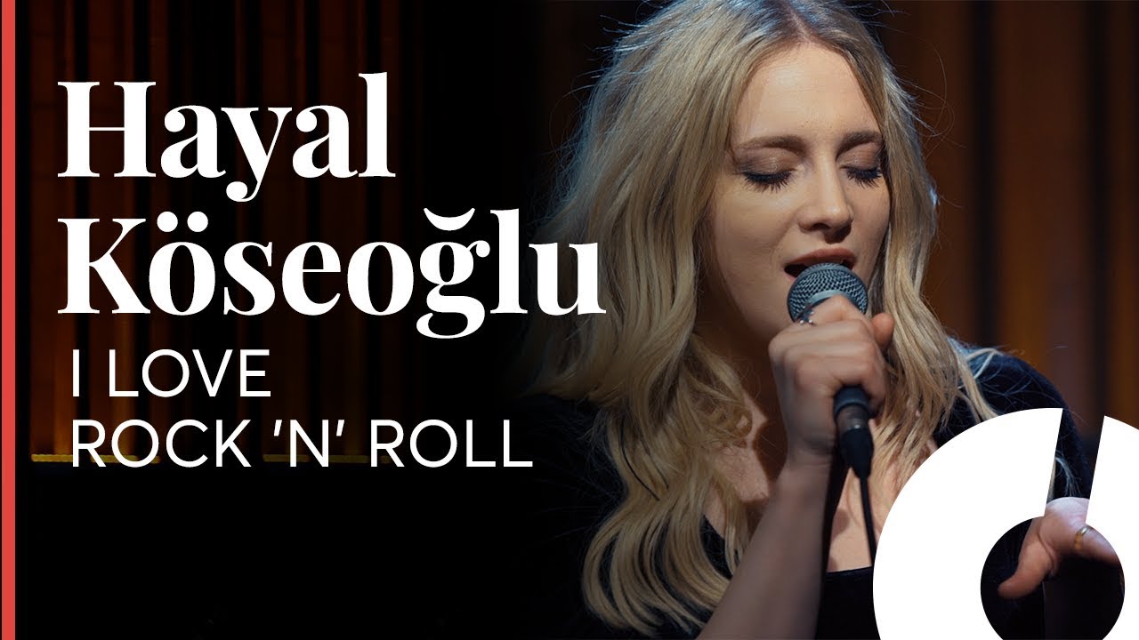 Hayal K&ouml;seoğlu - I Love Rock'n Roll / Akustikhane