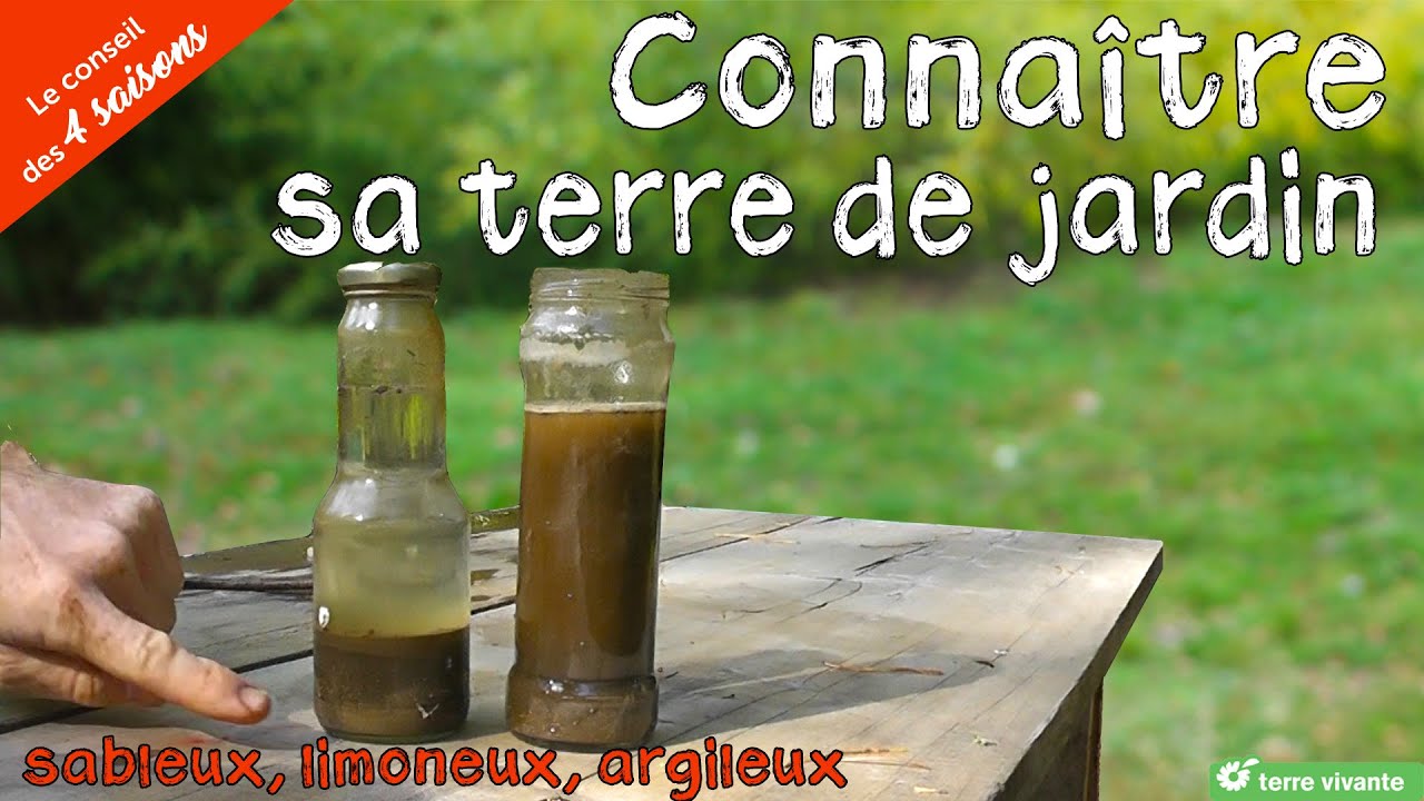 Connaitre sa terre de jardin - le conseil des 4 saisons