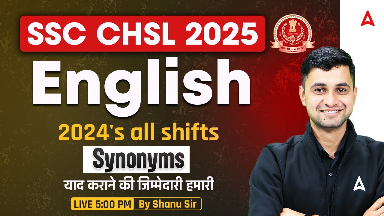 SSC CHSL English Classes 2025 | SSC CHSL English Synonyms Class | English By Shanu Sir