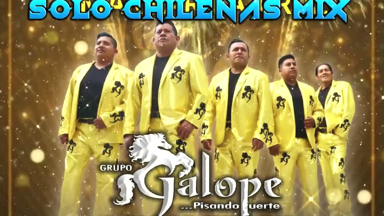 Grupo Galope Lo Mejor De Oaxaca Chilenas Nuevas 2023