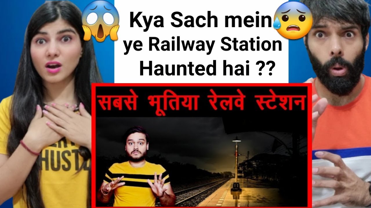 Bharat Ka Sabse Bhutiya Railway Station - Paranormal Story of BegunKodar - Horror Video Reaction