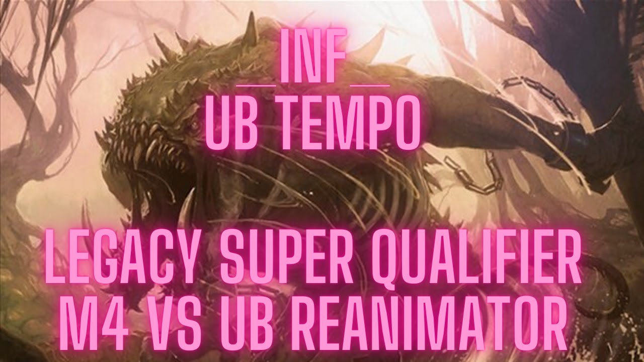 MTG Legacy Super Qualifier Review of _INF_ on UB Tempo vs UB Reanimator Match 4