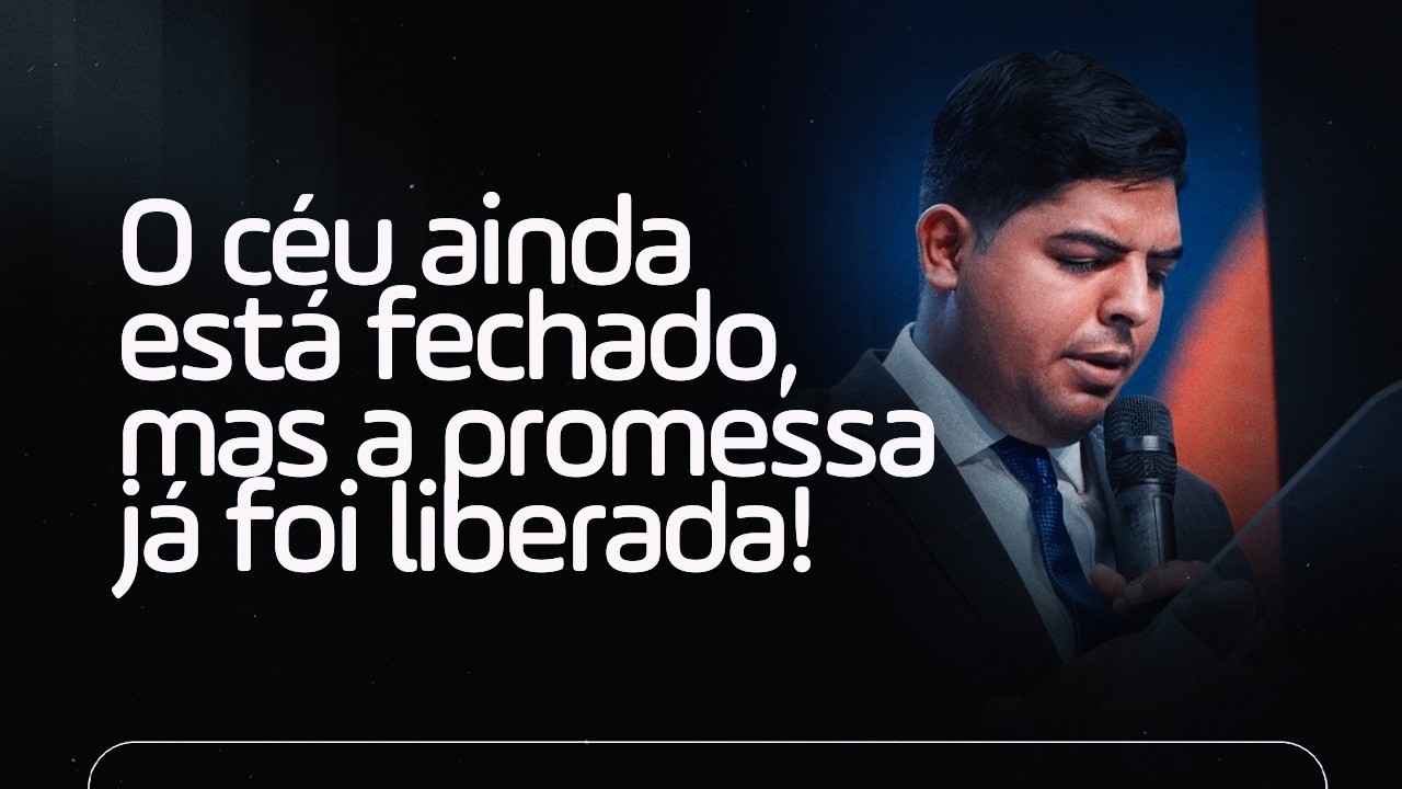 O Céu Ainda Está Fechado, Mas a Promessa Já Foi Liberada! | Pr. Eron Cruz