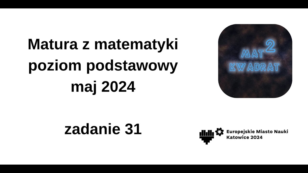 Zadanie 31, matura 2024, matematyka, poziom podstawowy