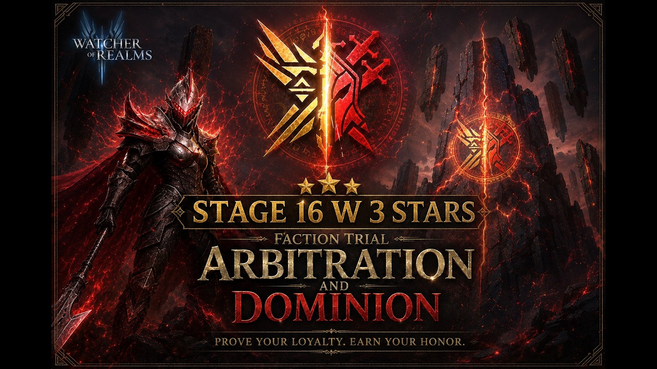 WATCHER of REALMS : FACTION TRIALS ARBITER DOMINION STAGE 16 !