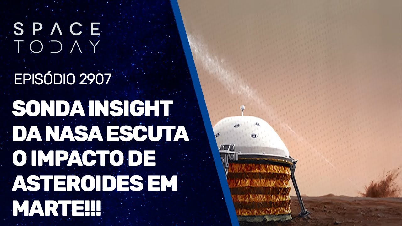 SONDA INSIGHT DA NASA ESCUTA O IMPACTO DE ASTEROIDES EM MARTE!!!