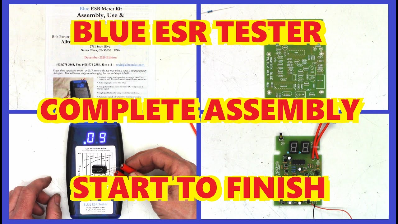 BLUE ESR CAPACITOR TESTER METER COMPLETE ASSEMBLY - START TO FINISH ALLTRONICS ANATEK BOB PARKER