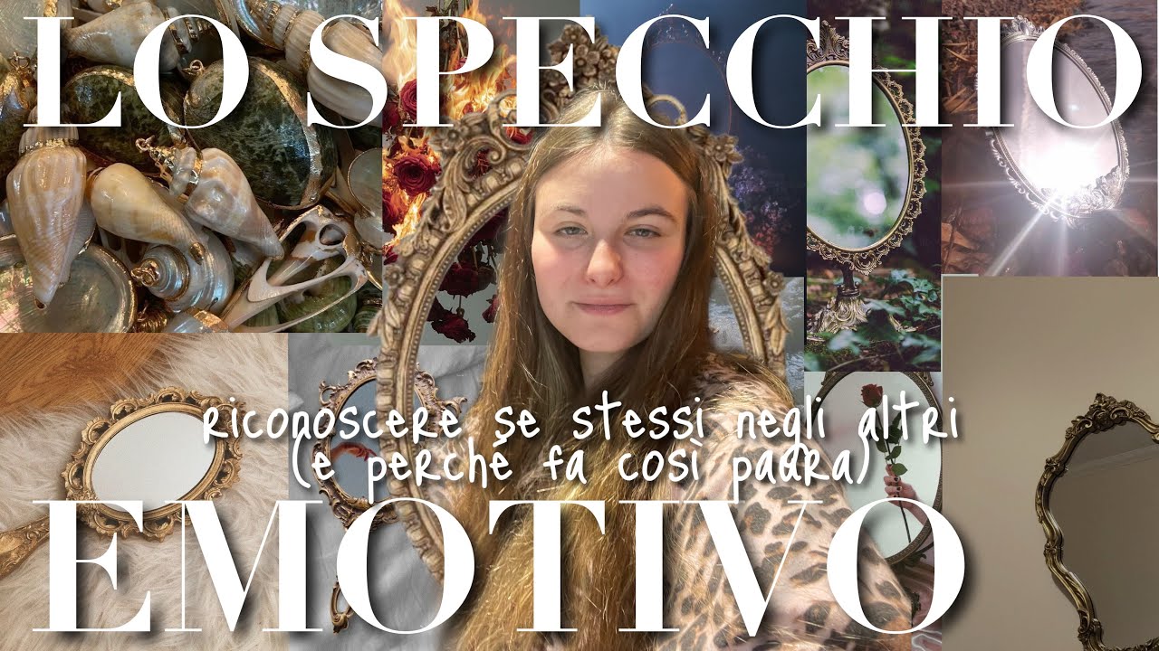 108. LO SPECCHIO EMOTIVO: riconoscere se stessi negli altri (e perché fa così paura)