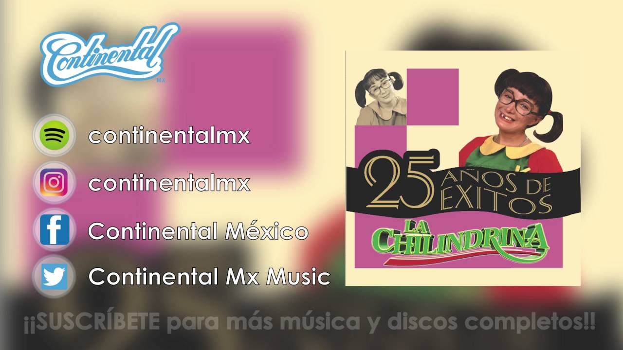 AQUI ESTA LA CHILINDRINA