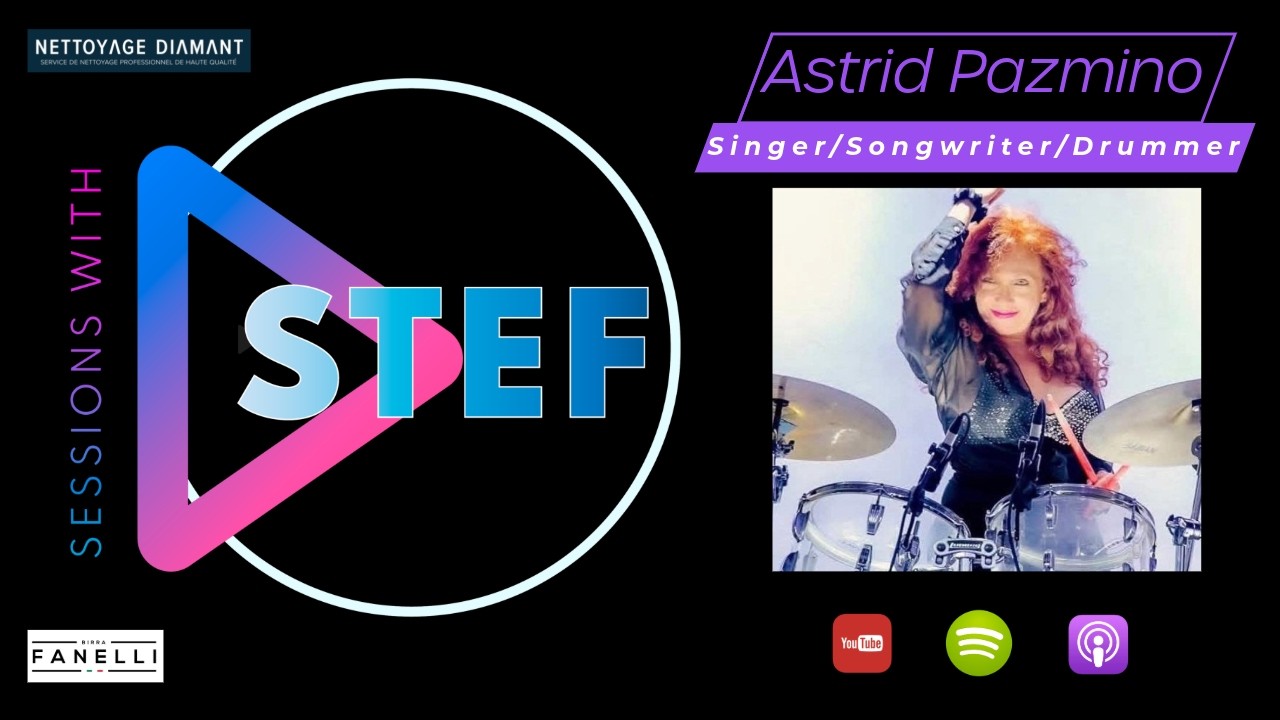 Sessions with Stef ft. Astrid Pazmino