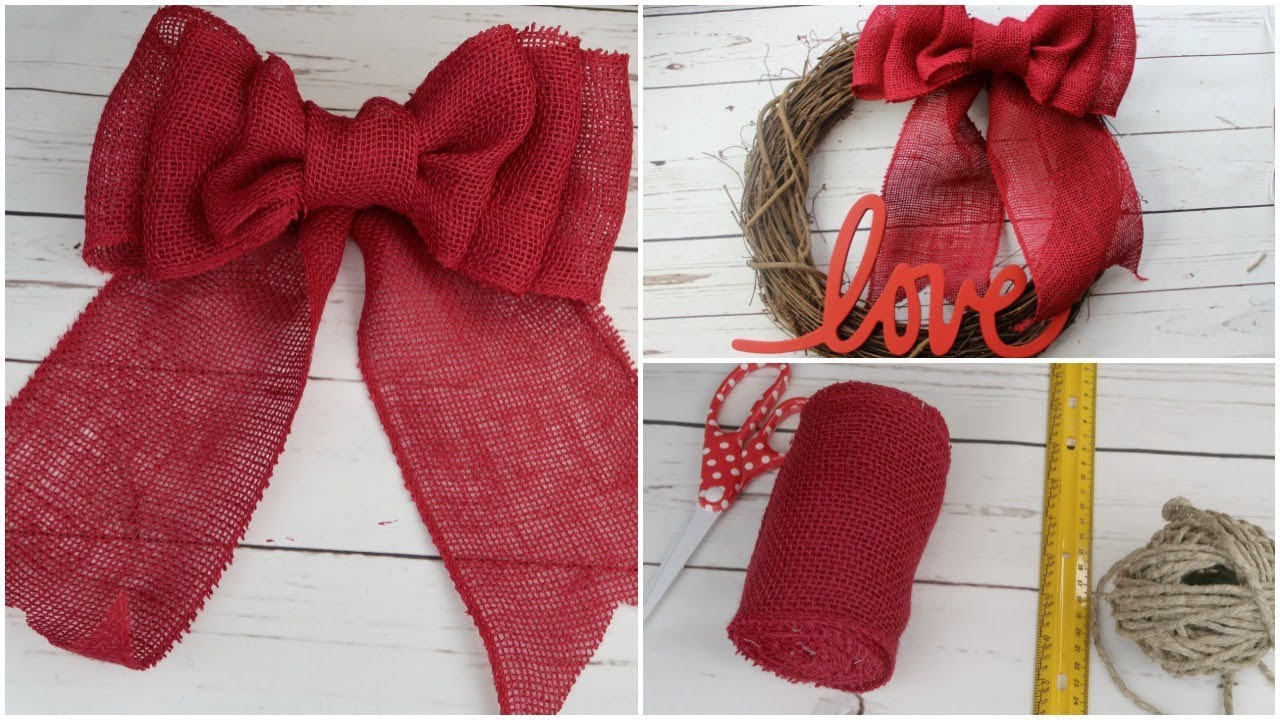 HOW TO MAKE A BURLAP RIBBON BOW | DIY EASY QUICK TUTORIAL | VALENTINE’s DAY