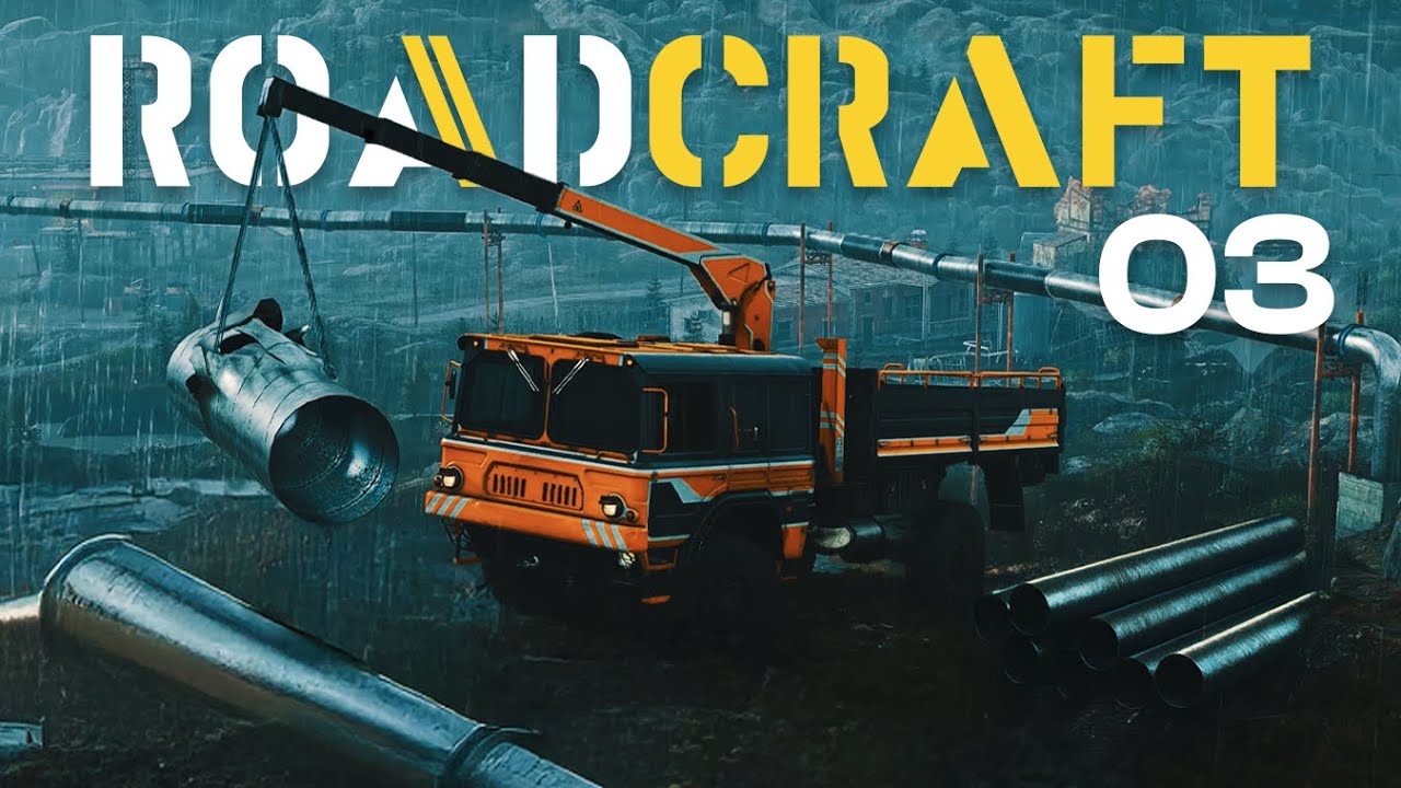 RoadCraft - Restoring A Pipeline System In Rainy Storm