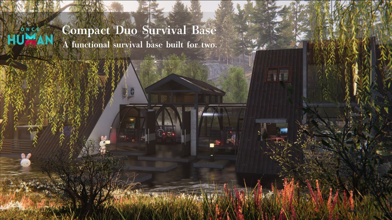 ONCE HUMAN  Compact Duo Survival Base  雙人基地