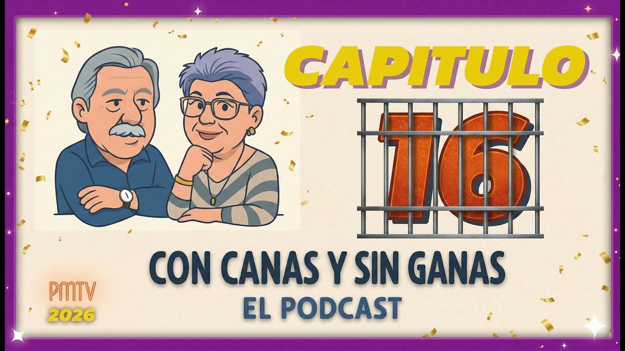 El Gobierno, los inmigrantes y vivir en matrimonio… ¡TODO salió! | Con Canas y Sin Ganas #16