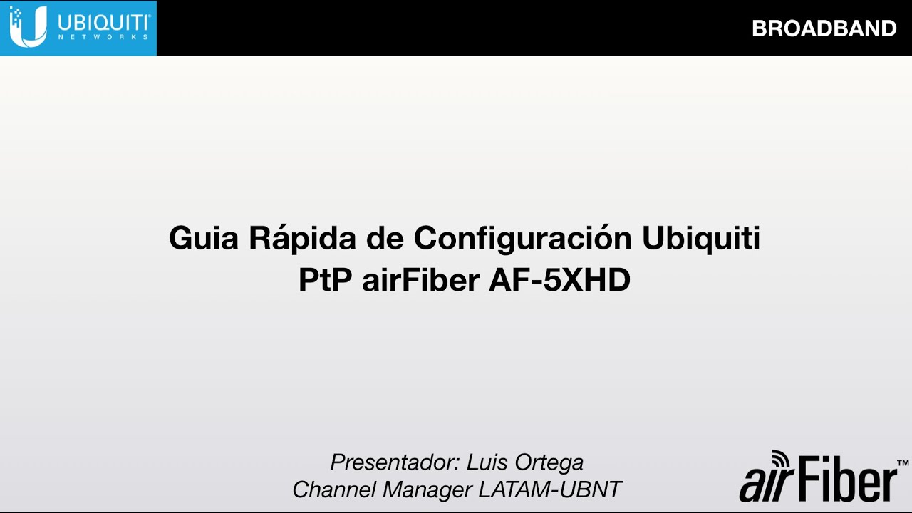 airFiber 5XHD, Demostración de configuración PtP(Live)