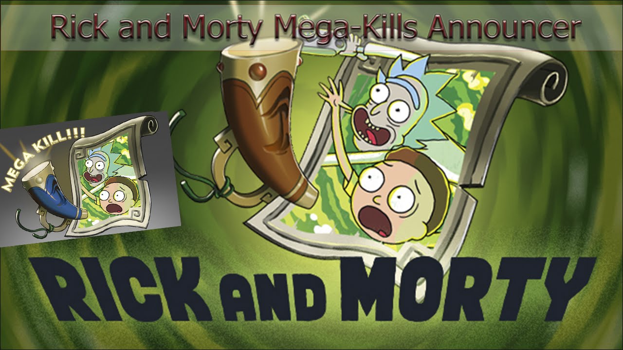 Rick and Morty Mega-Kills Announcer