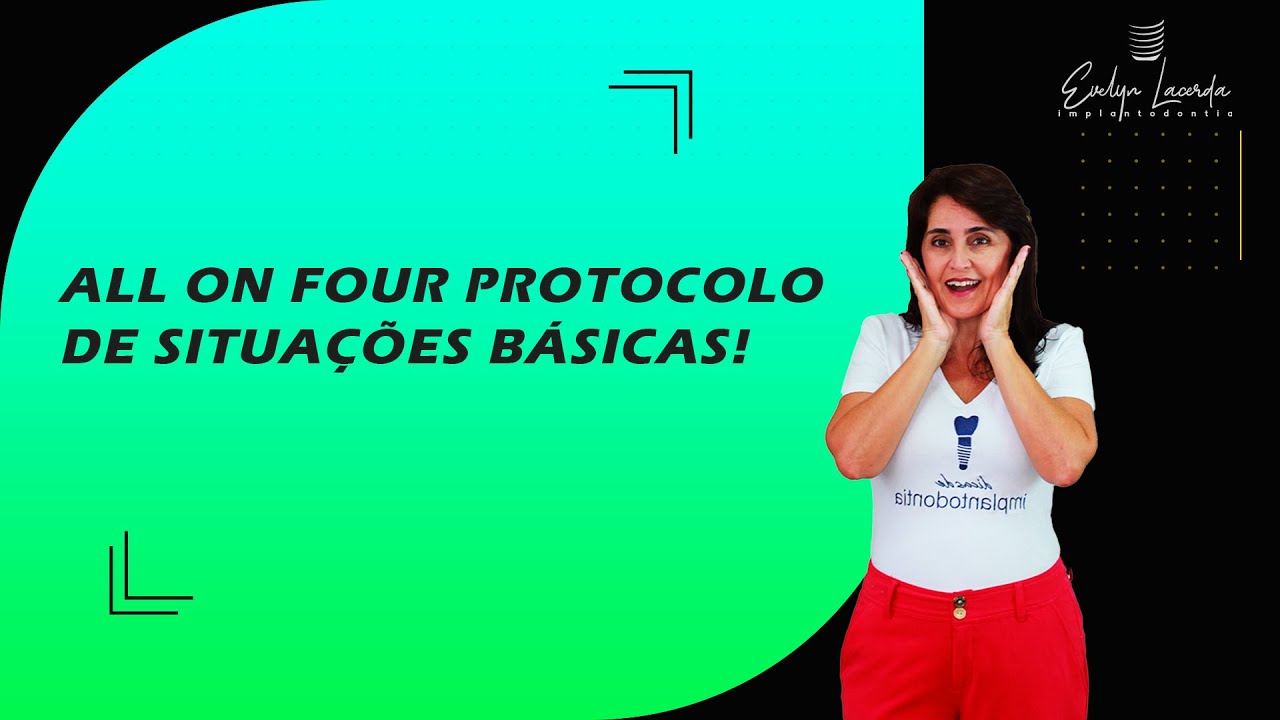 All on four protocolo de situa&ccedil;&otilde;es b&aacute;sicas!