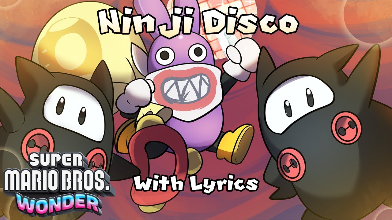 Ninji Disco WITH LYRICS - Super Mario Bros. Wonder Cover