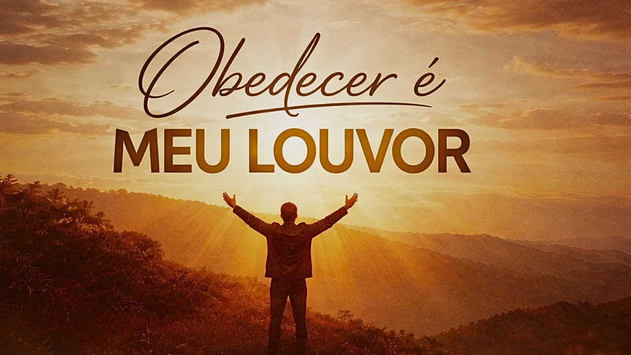 Obedecer é Meu Louvor - Gospel - Elias Ferreira