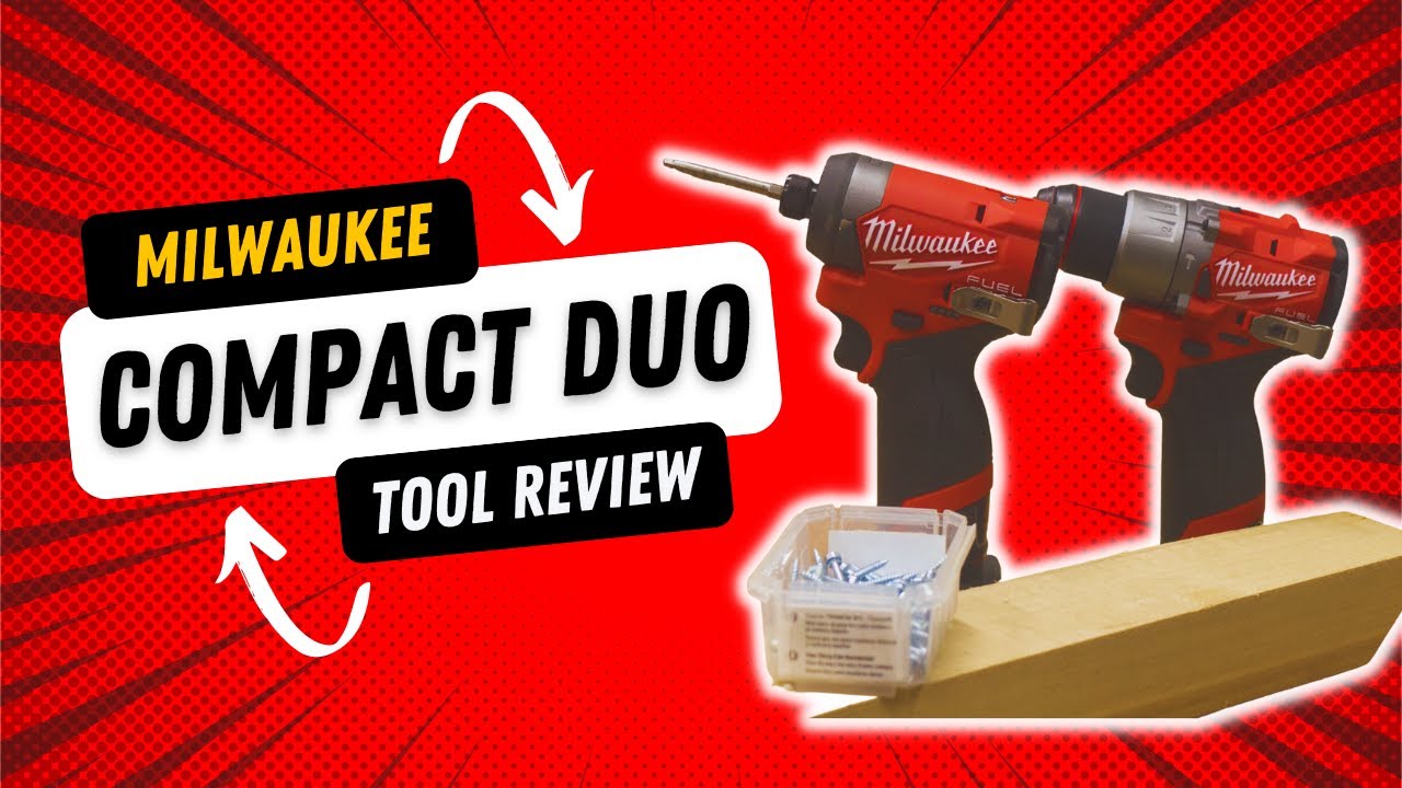 Tool Review | Milwaukee Compact Hammer Drill and Impact Driver