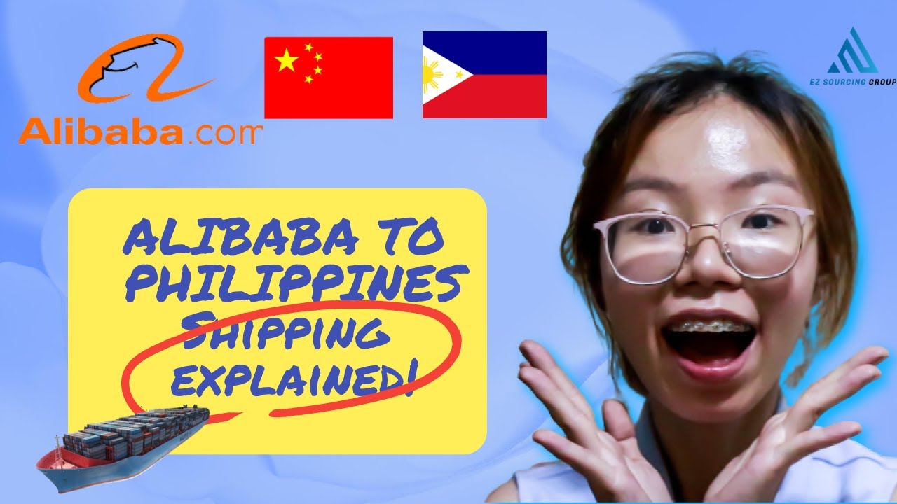 Import Alibaba Goods to the Philippines - 6 Easy Steps