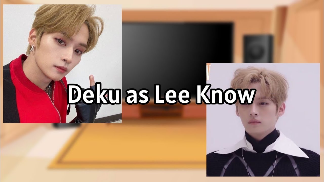 Bullies Deku react to Deku as Lee Know (AU DESCRIPTION)