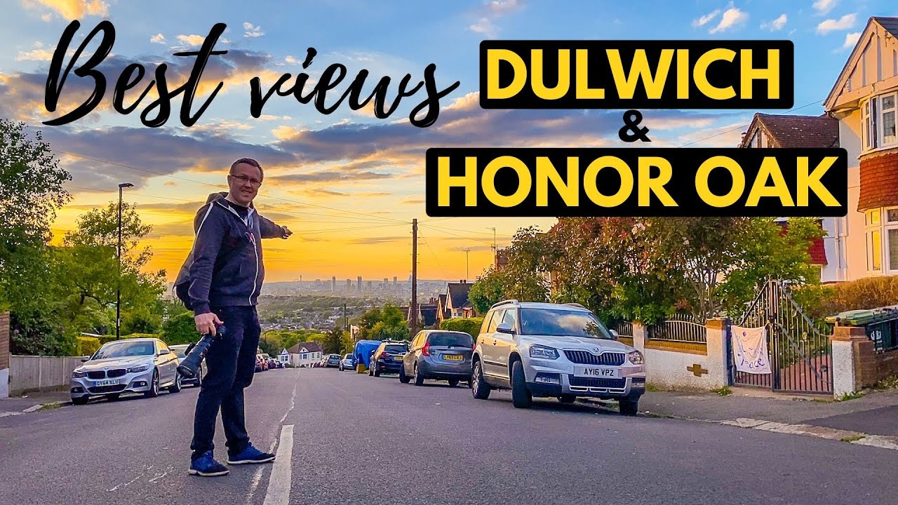 Best views of LONDON SKYLINE in Dulwich and Honor Oak